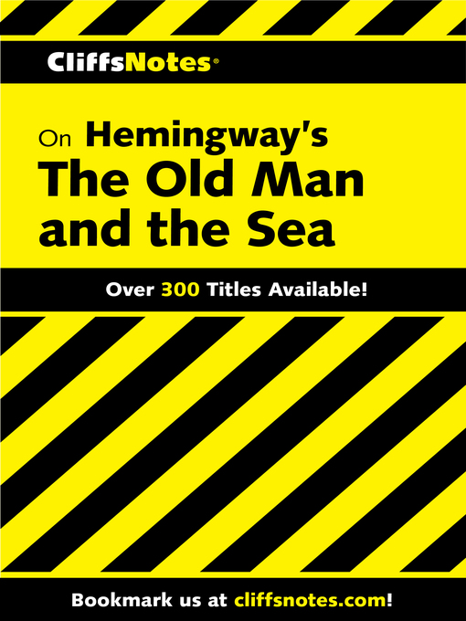 Title details for CliffsNotes on Hemingway's The Old Man and the Sea by Jeanne SalladT Criswell - Available